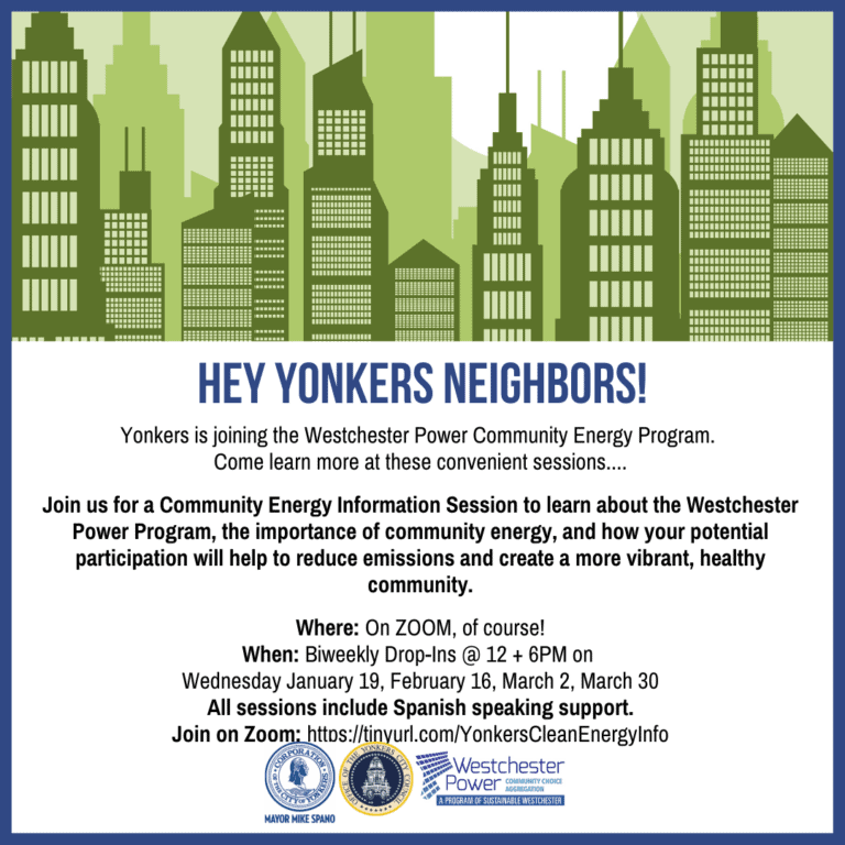 Yonkers Residents Encouraged to Learn More About Westchester Community Energy Program