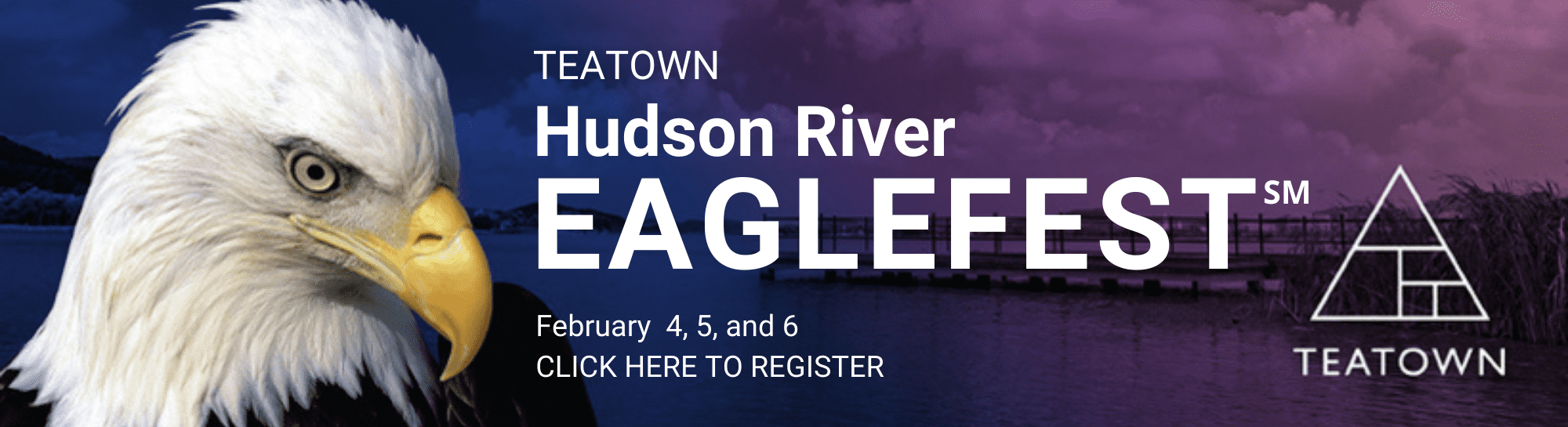Eaglefest Soars Again at Teatown Feb. Eaglefest Soars Again at Teatown Feb.