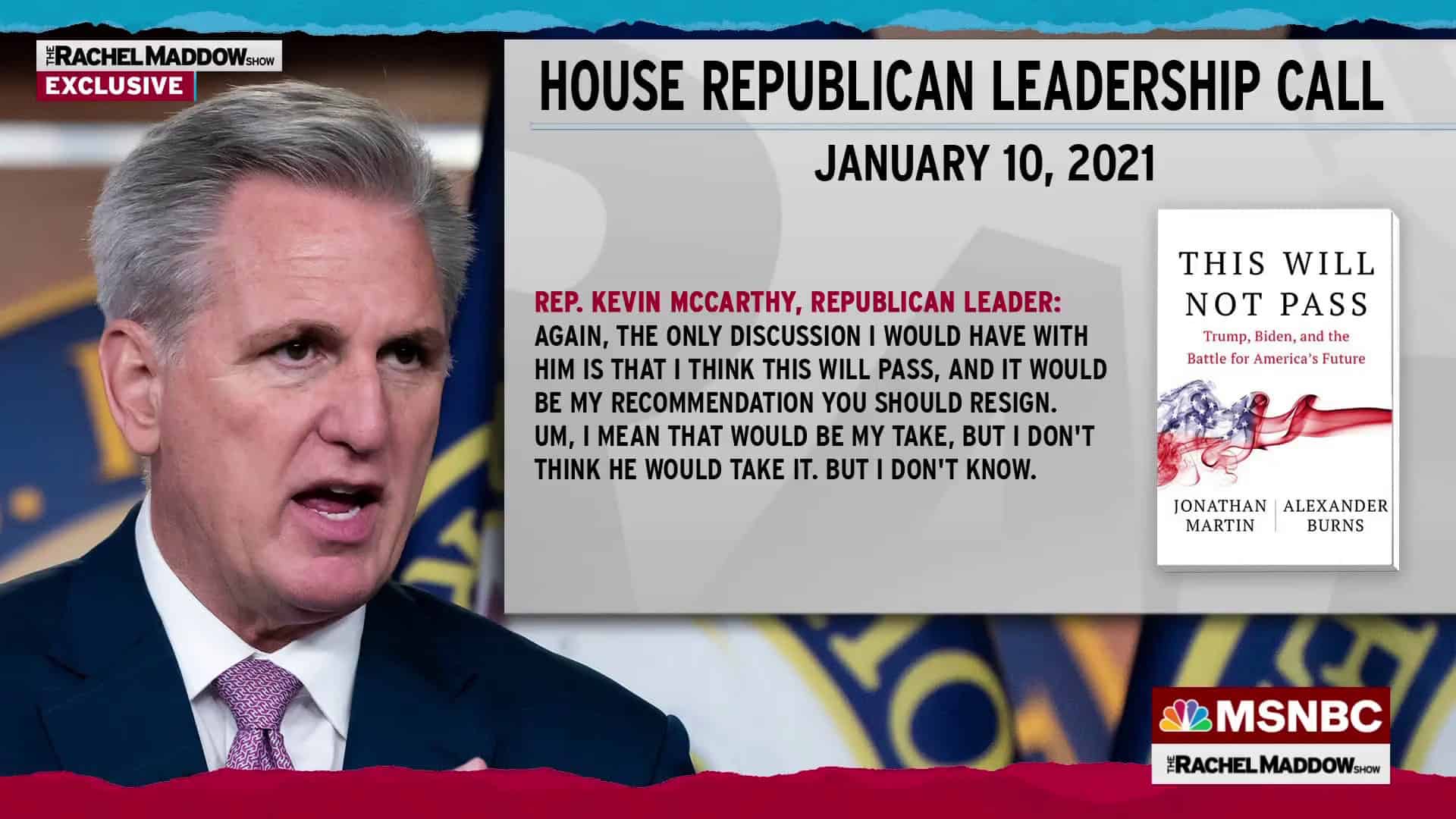 Steve Bannon and Rachel Maddow Agree: McCarthy Wanted Trump to Resign After Jan. 6 Steve Bannon and Rachel Maddow Agree: McCarthy Wanted Trump to Resign After Jan. 6