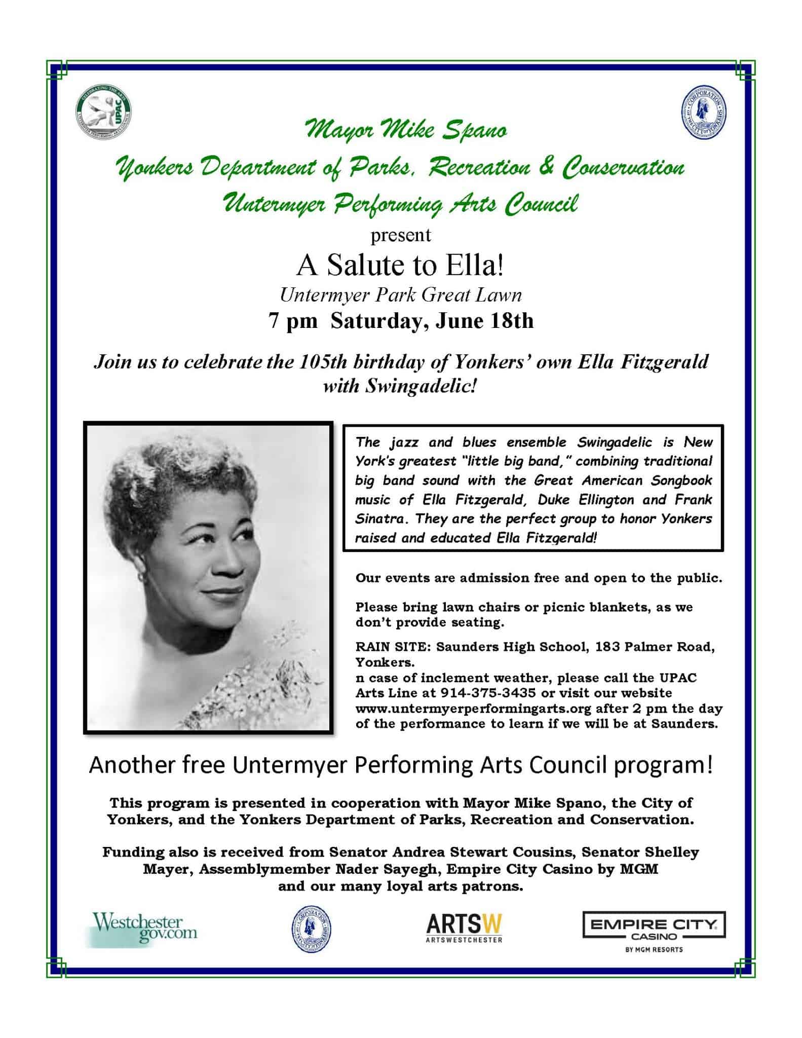 UPAC & City of Yonkers Presents A Salute to Ella! June 18th at Untermyer Park UPAC & City of Yonkers Presents A Salute to Ella! June 18th at Untermyer Park