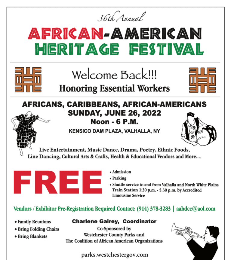 36th Annual AfricanAmerican Heritage Festival Returns to Kensico Dam Plaza June 26 Yonkers Times