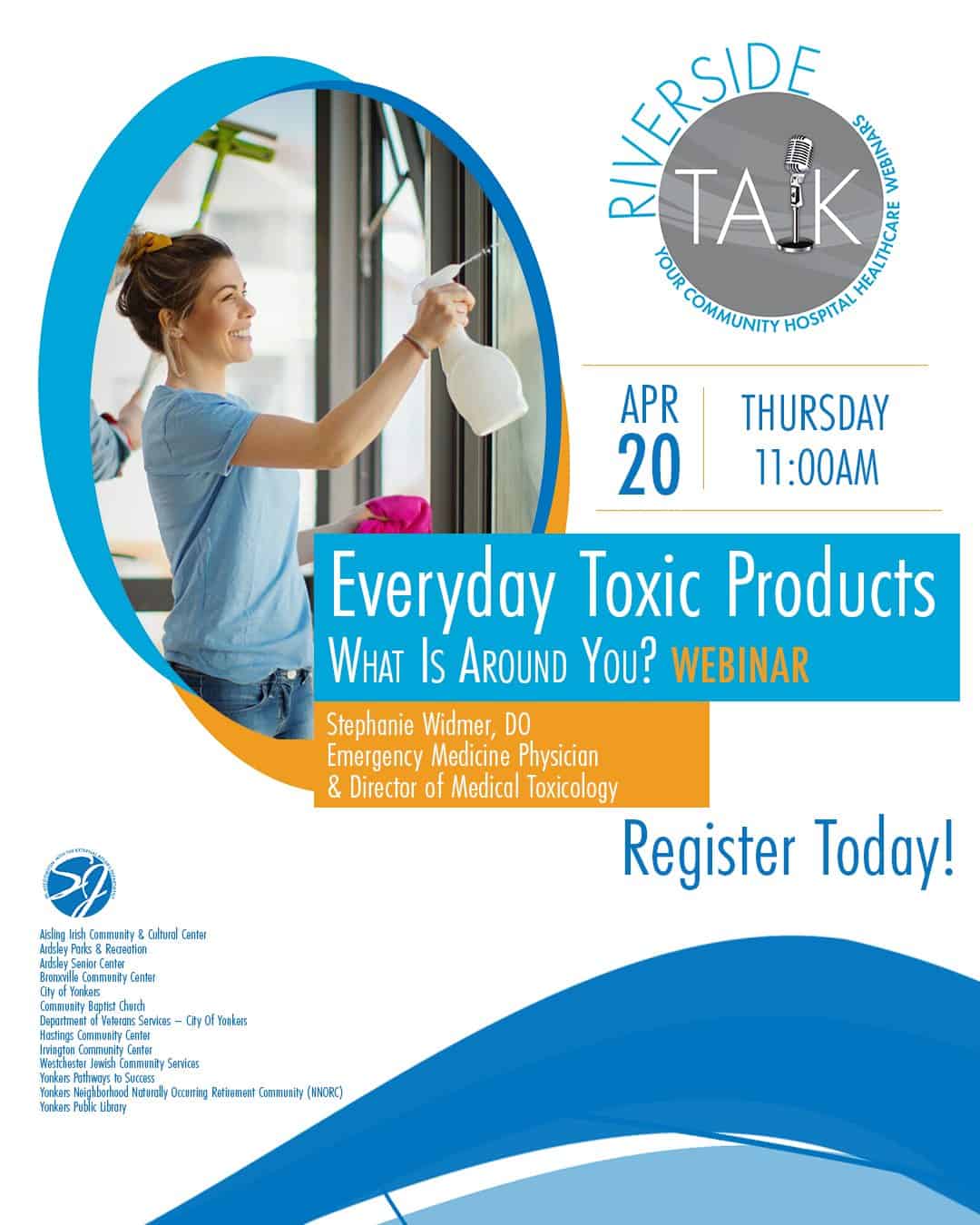 Everyday Toxic Products What is Around You- Webinar -April 20- From St. John’s Riverside Hospital Everyday Toxic Products What is Around You- Webinar -April 20- From St. John’s Riverside Hospital
