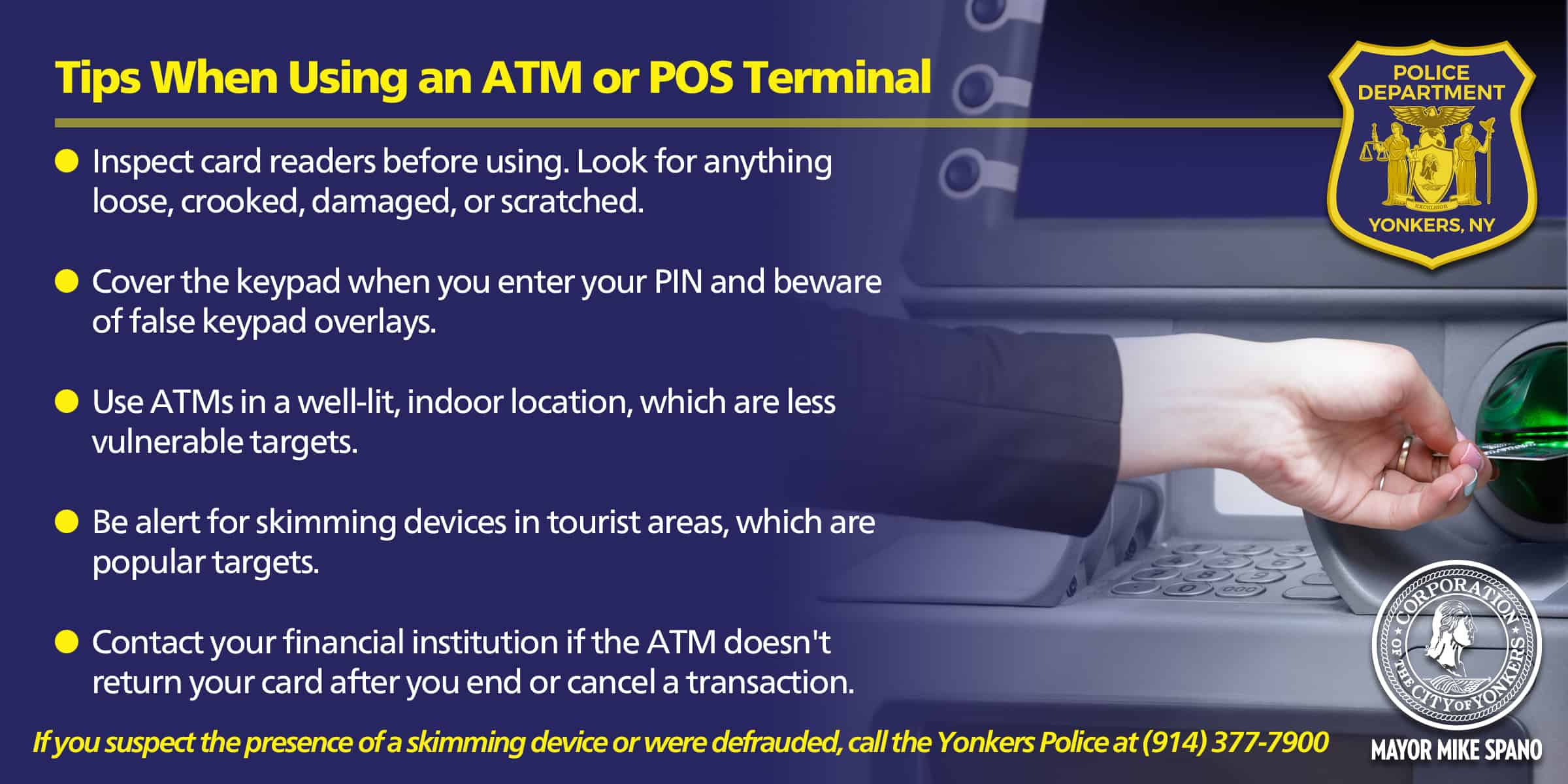 Yonkers Police Warning Beware of card skimming devices at local ATM machines Yonkers Police Warning Beware of card skimming devices at local ATM machines
