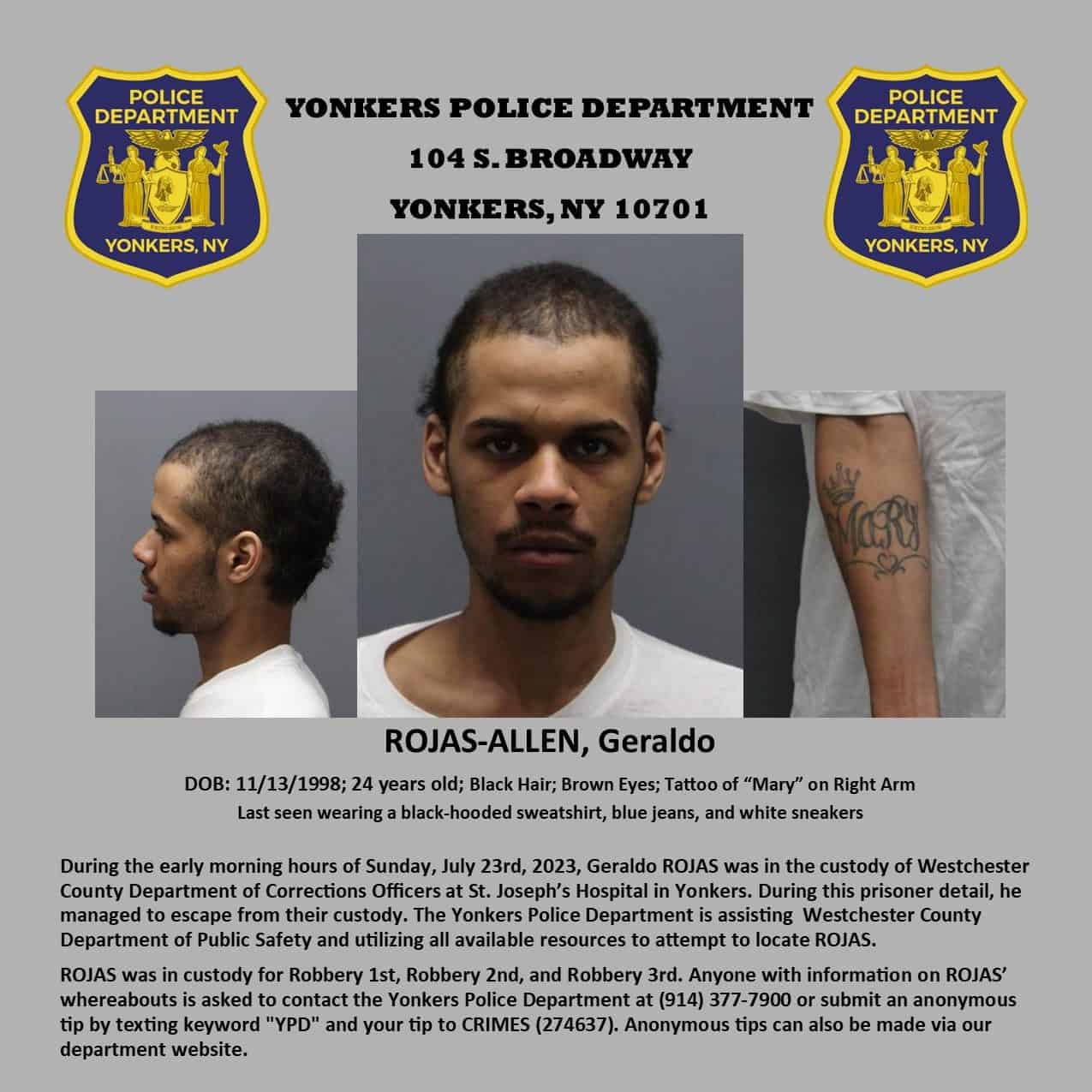 Great Police Work! Yonkers Police Catch Escaped Prisoner Geraldo Rojas-Allen Great Police Work! Yonkers Police Catch Escaped Prisoner Geraldo Rojas-Allen