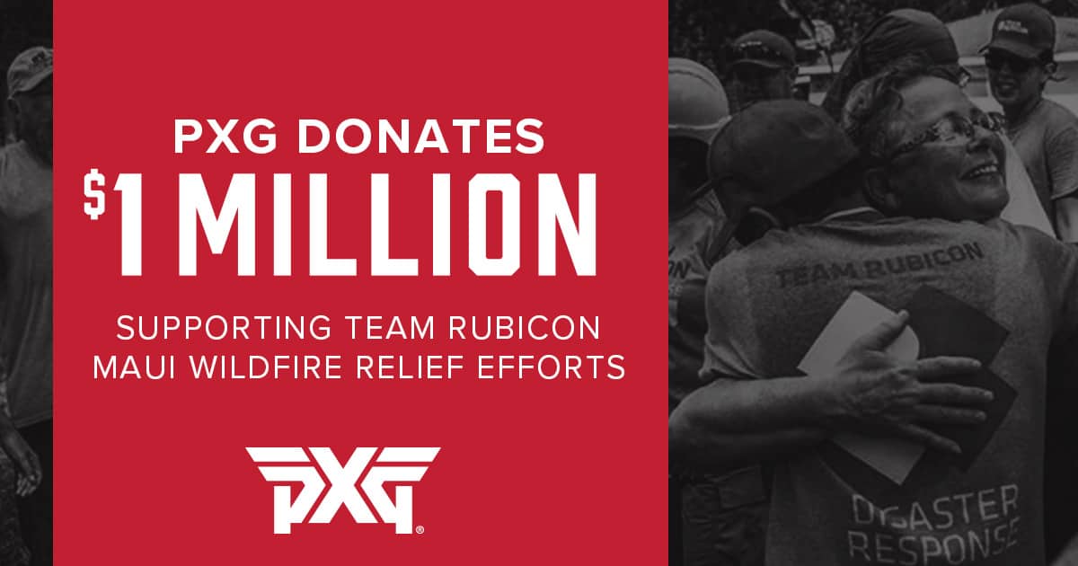 PXG Announces $1M Donation to Help Maui Disaster Relief Efforts PXG Announces $1M Donation to Help Maui Disaster Relief Efforts