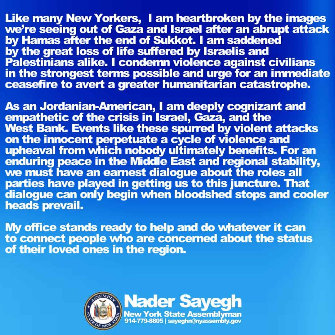 Assemblyman Nader Sayegh Comments on the Ongoing Crisis in Israel and Palestine Assemblyman Nader Sayegh Comments on the Ongoing Crisis in Israel and Palestine