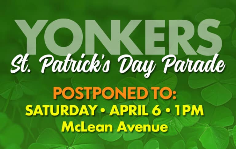 Yonkers St. Patrick’s Day Parade on McLean Postponed to April 6 Due to Rain Out