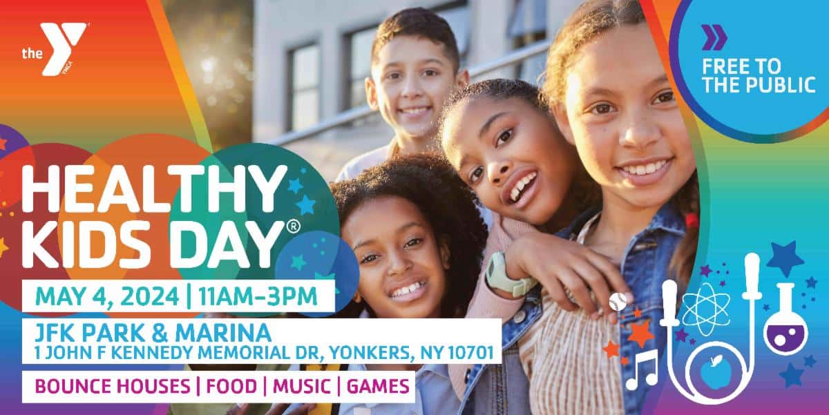 Free Healthy Kids Day in Yonkers May 4 JFK Park Free Healthy Kids Day in Yonkers May 4 JFK Park