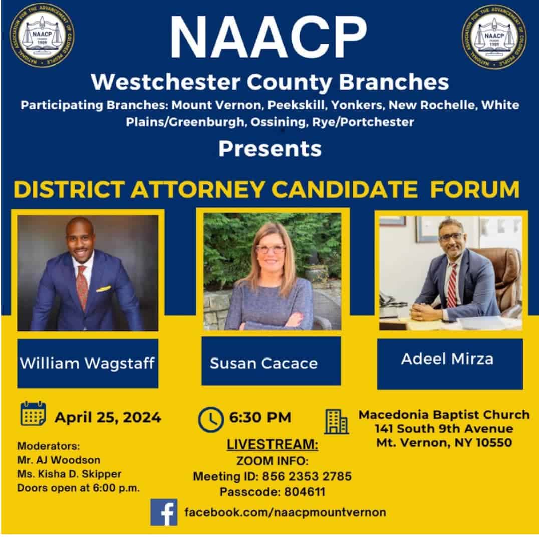 NAACP Westchester DA Debate-April 25 NAACP Westchester DA Debate-April 25