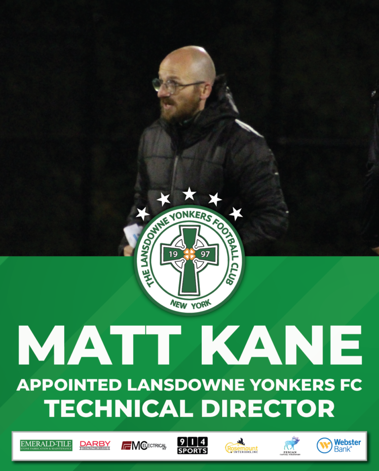 Lansdowne Yonkers Appoint Matt Kane as Technical Director