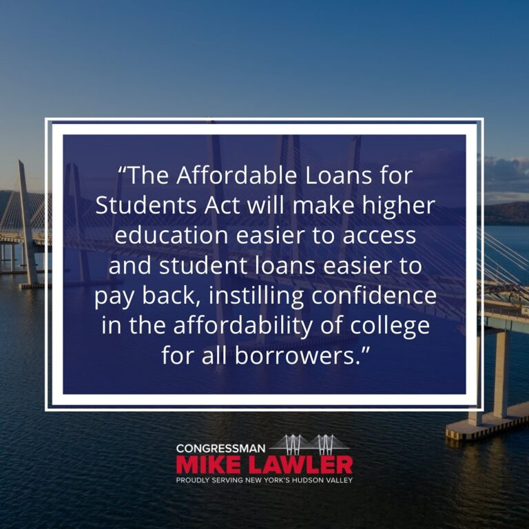 CONGRESSMAN LAWLER INTRODUCES BIPARTISAN BILL LOWERING INTEREST RATE ON ALL FEDERAL STUDENT LOANS TO 1%