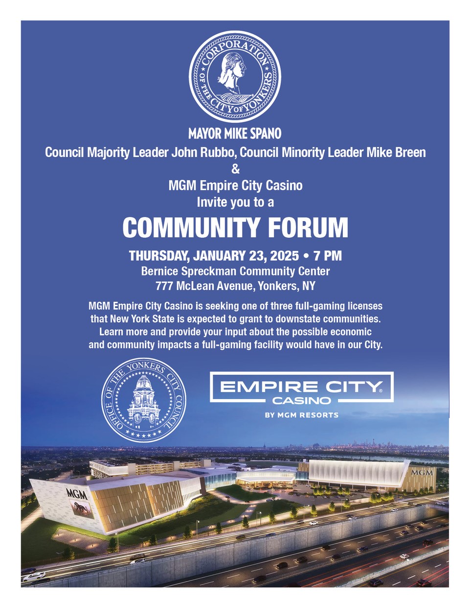 Mayor Spano, Councilman Rubbo & Breen to Host Community Forum About Proposed MGM Empire City Casino Expansion Mayor Spano, Councilman Rubbo & Breen to Host Community Forum About Proposed MGM Empire City Casino Expansion