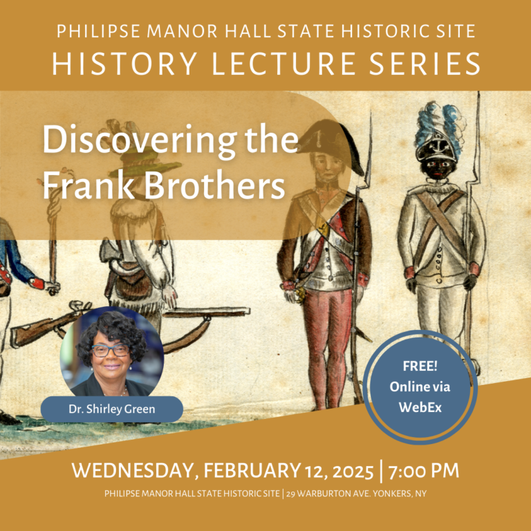 PHILIPSE MANOR HALL HOSTS VIRTUAL TALK ON BLACK REVOLUTIONARY WAR SOLDIERS