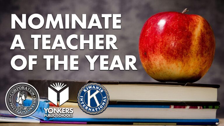 NOMINATIONS FOR YONKERS 2025 TEACHER OF THE YEAR AWARDS NOW OPEN 