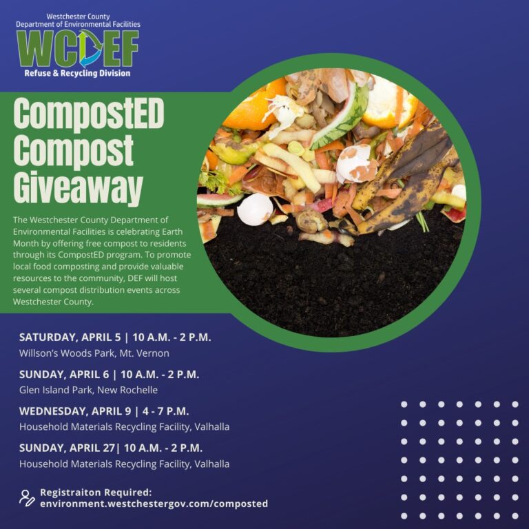 WESTCHESTER COUNTY TO HOST FOUR FREE COMPOST GIVEAWAY EVENTS IN CELEBRATION OF EARTH MONTH