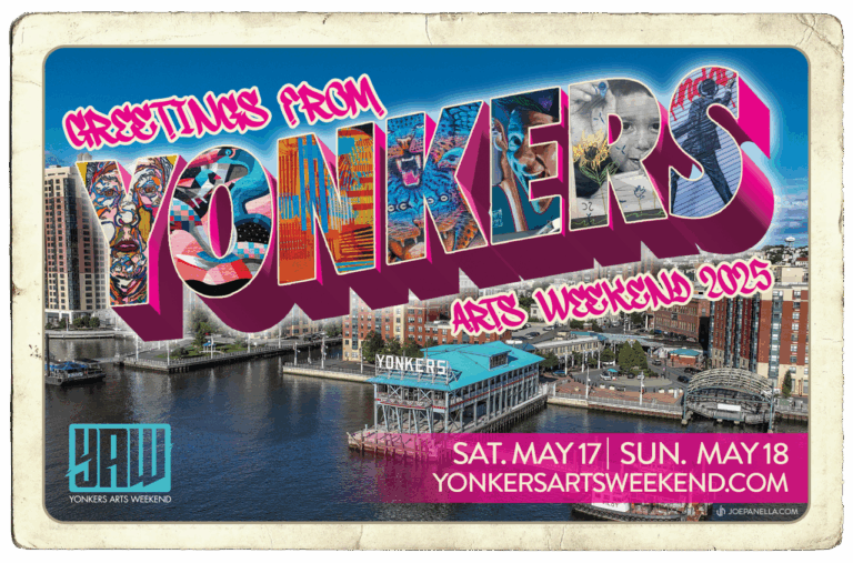 YONKERS MAYOR SPANO ANNOUNCES 2025 YONKERS ARTS WEEKEND, MAY 17-18
