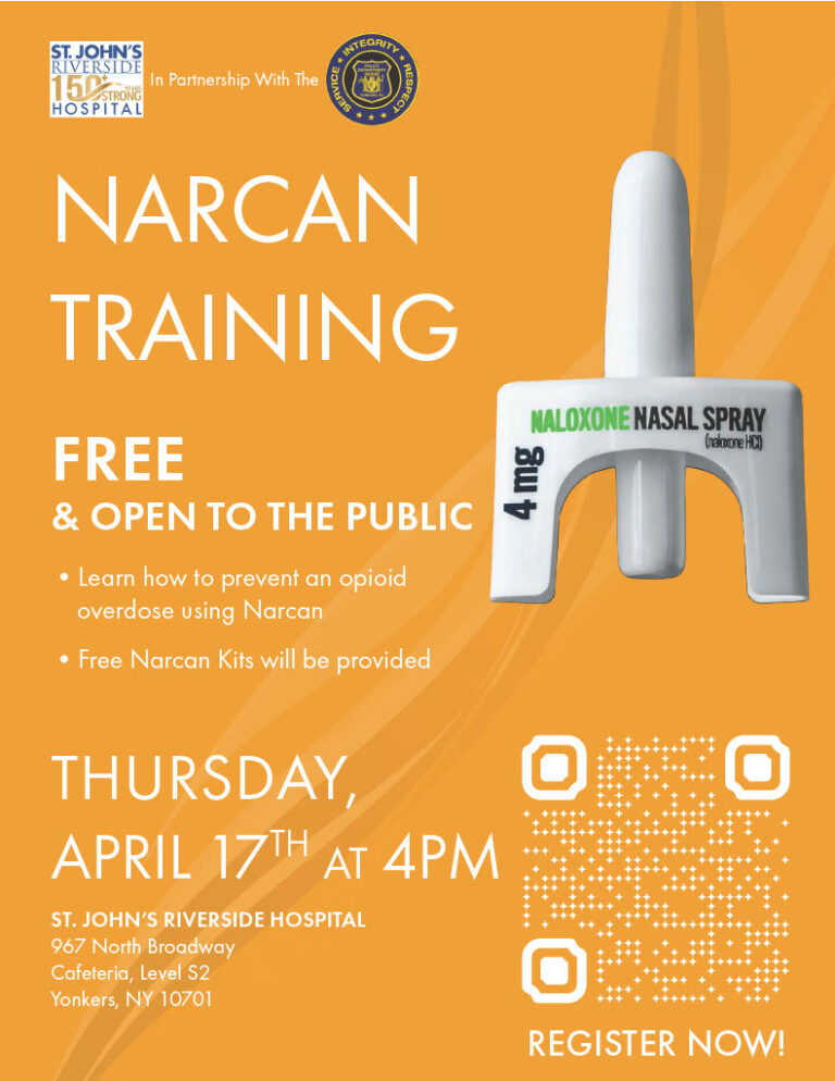 St. John’s Riverside Hospital and Yonkers Police Offer FREE Narcan Training -April 17