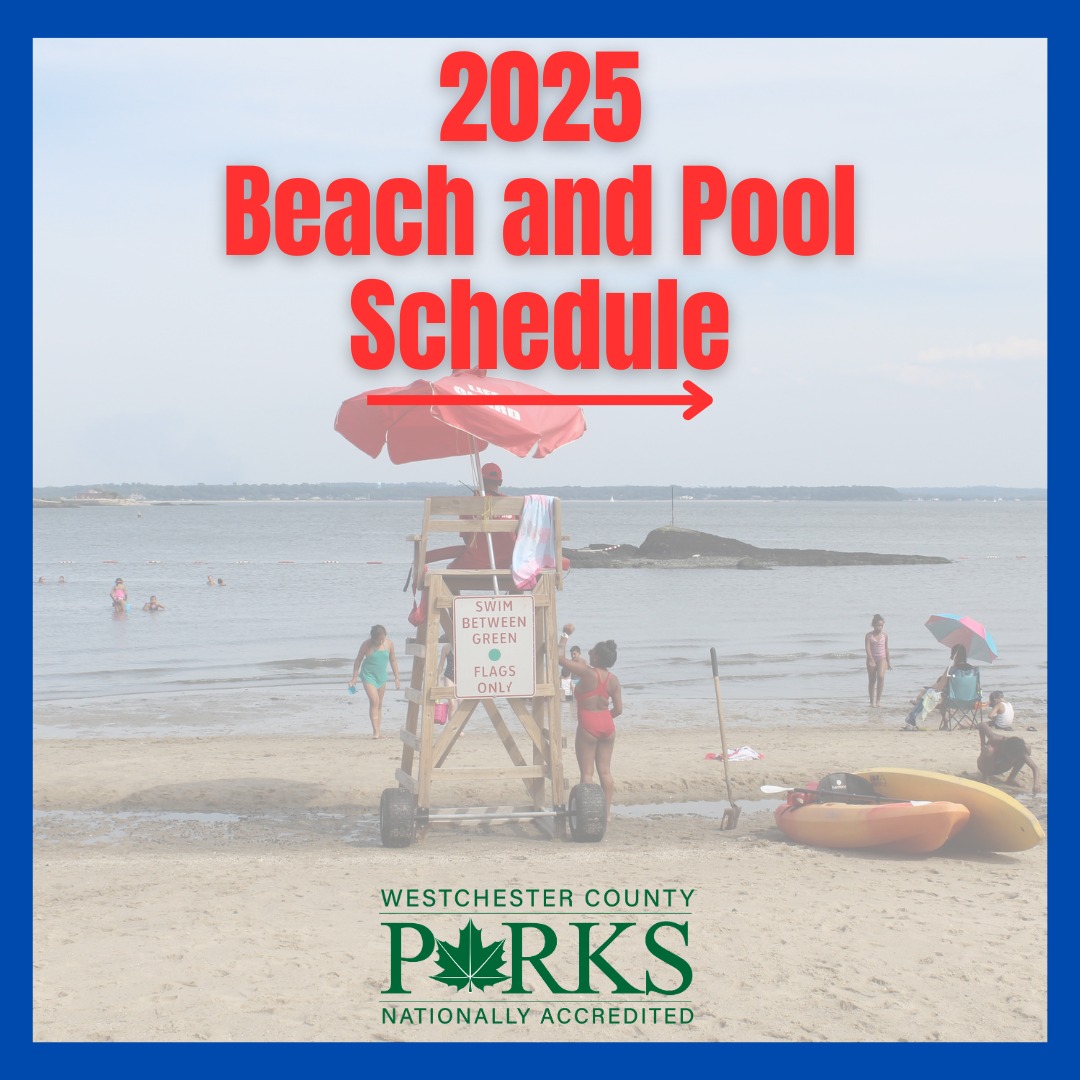 Westchester County Beaches to Open Memorial Day Weekend Westchester County Beaches to Open Memorial Day Weekend