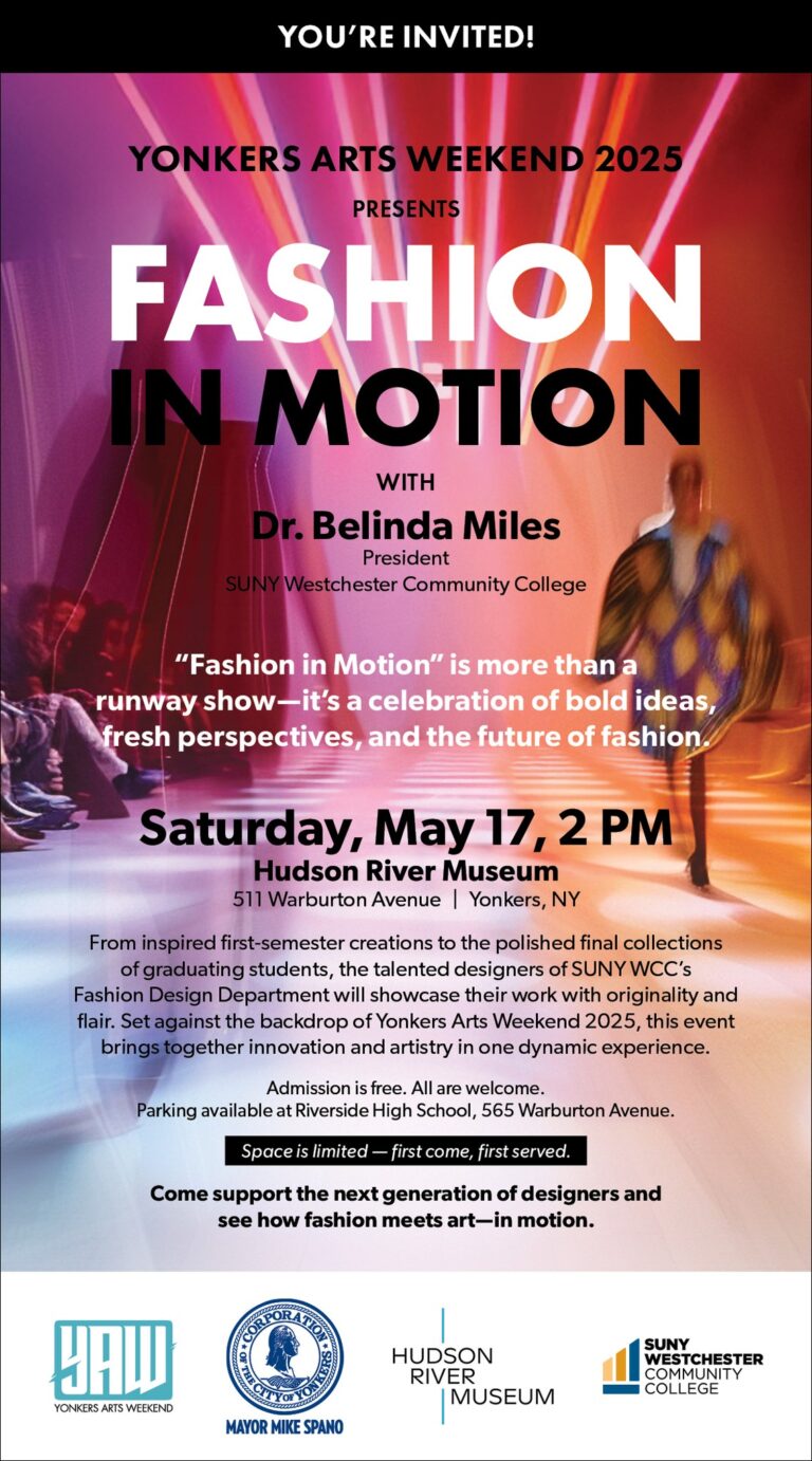 Yonkers Arts Weekend Presents-Fashion in Motion with Dr. Belinda Miles, President WCC