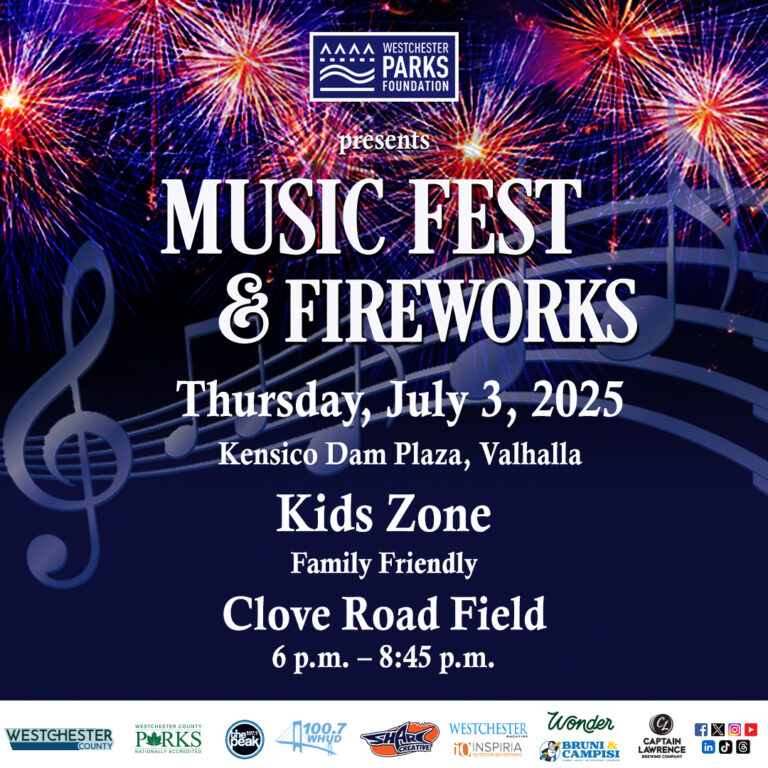 KENSICO DAM PLAZA’S ANNUAL MUSIC FEST AND FIREWORKS SCHEDULED TO TAKE PLACE ON JULY 3