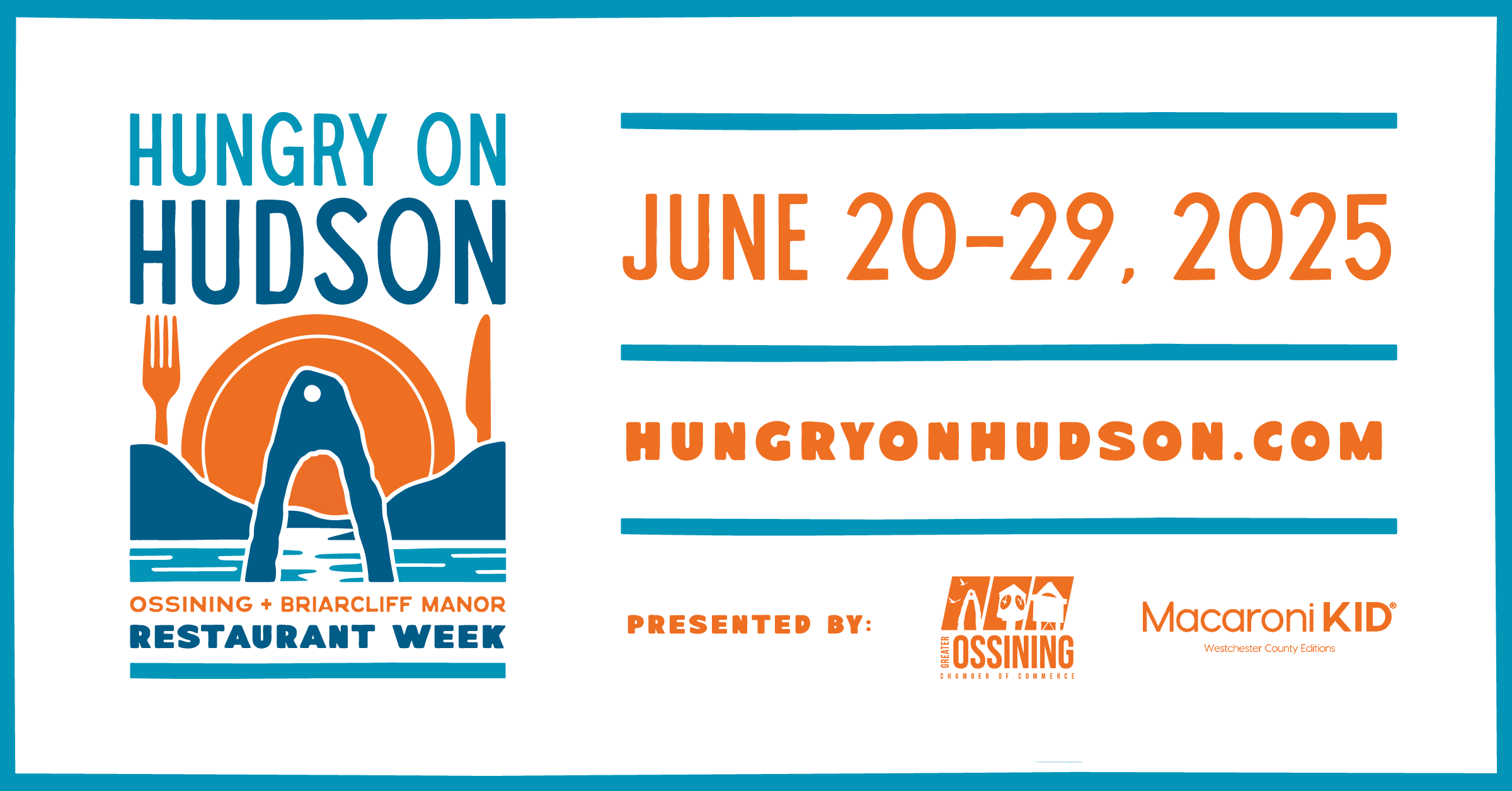 OSSINING LAUNCHES FIRST-EVER “HUNGRY ON THE HUDSON” RESTAURANT WEEK OSSINING LAUNCHES FIRST-EVER “HUNGRY ON THE HUDSON” RESTAURANT WEEK