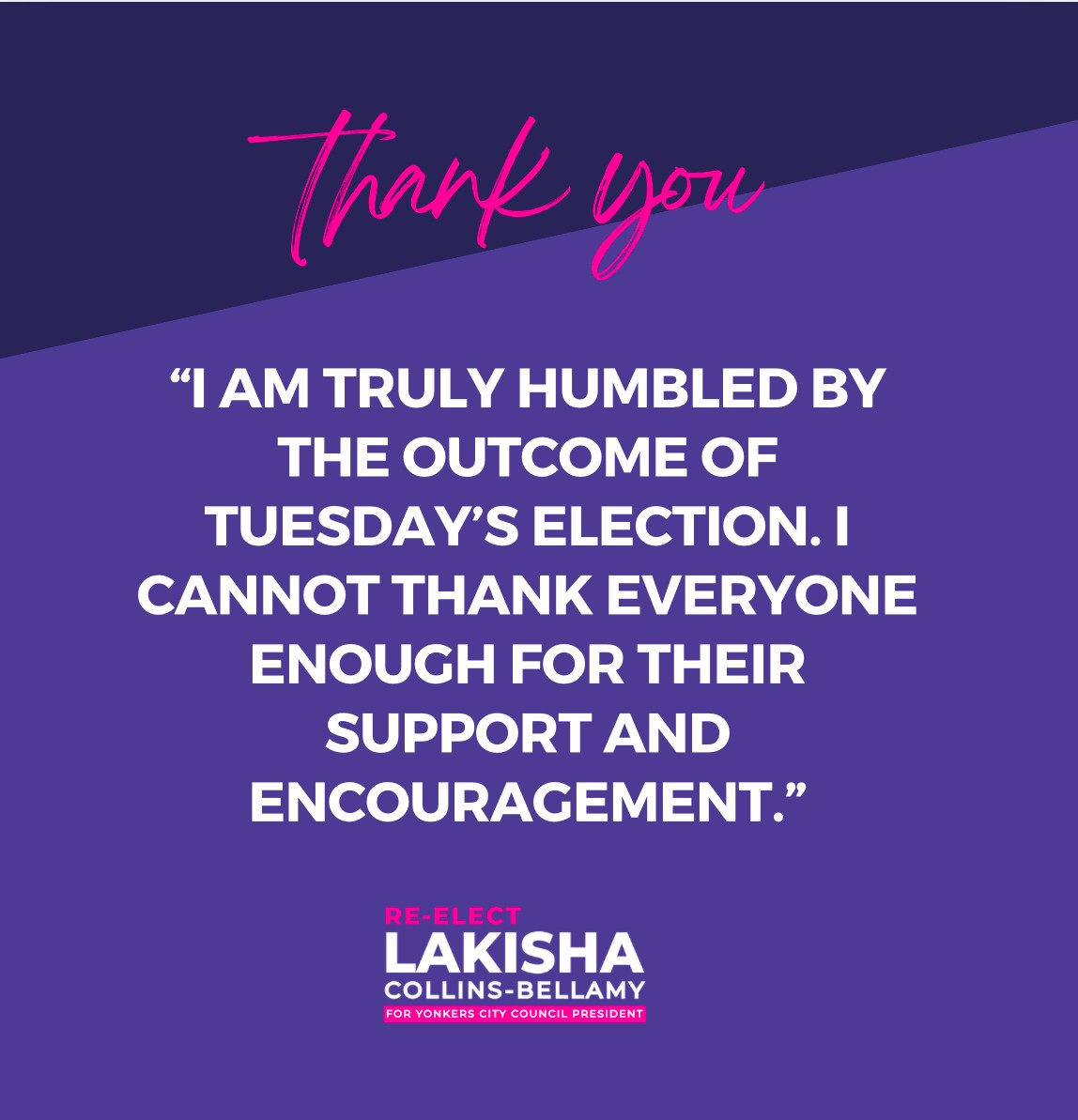 Council President Lakisha Collins-Bellamy Thanks Democratic Voters and Supporters Council President Lakisha Collins-Bellamy Thanks Democratic Voters and Supporters