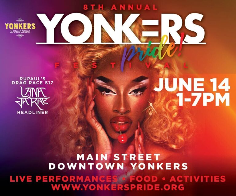 Yonkers Pride Festival Returns June 14 “Unapologetically Us: Love Unstoppable”