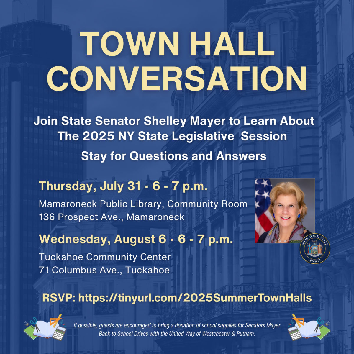 Town Hall Conversations with State Senator Shelley Mayer: July 31 & August 6 Town Hall Conversations with State Senator Shelley Mayer: July 31 & August 6