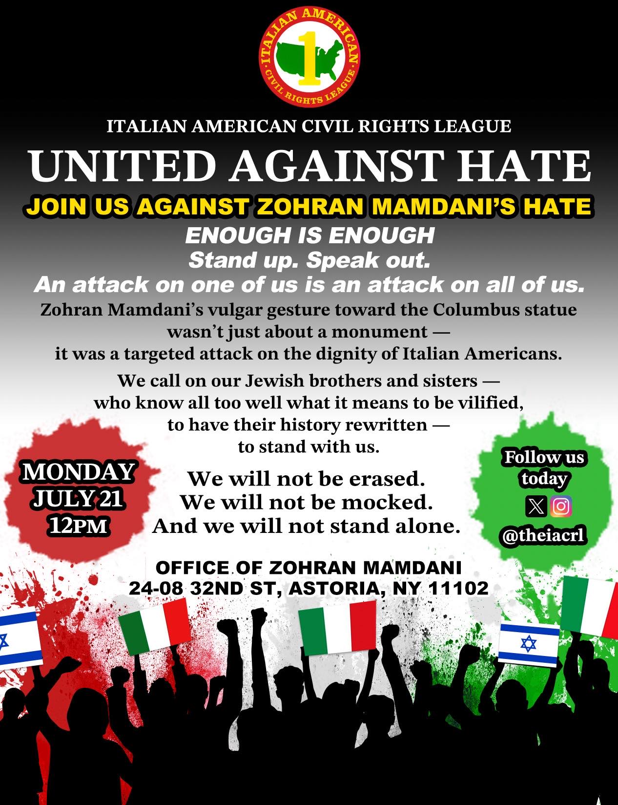 Italian American Civil Rights League Rally Against Zohran Mamdani’s Hate Italian American Civil Rights League Rally Against Zohran Mamdani’s Hate