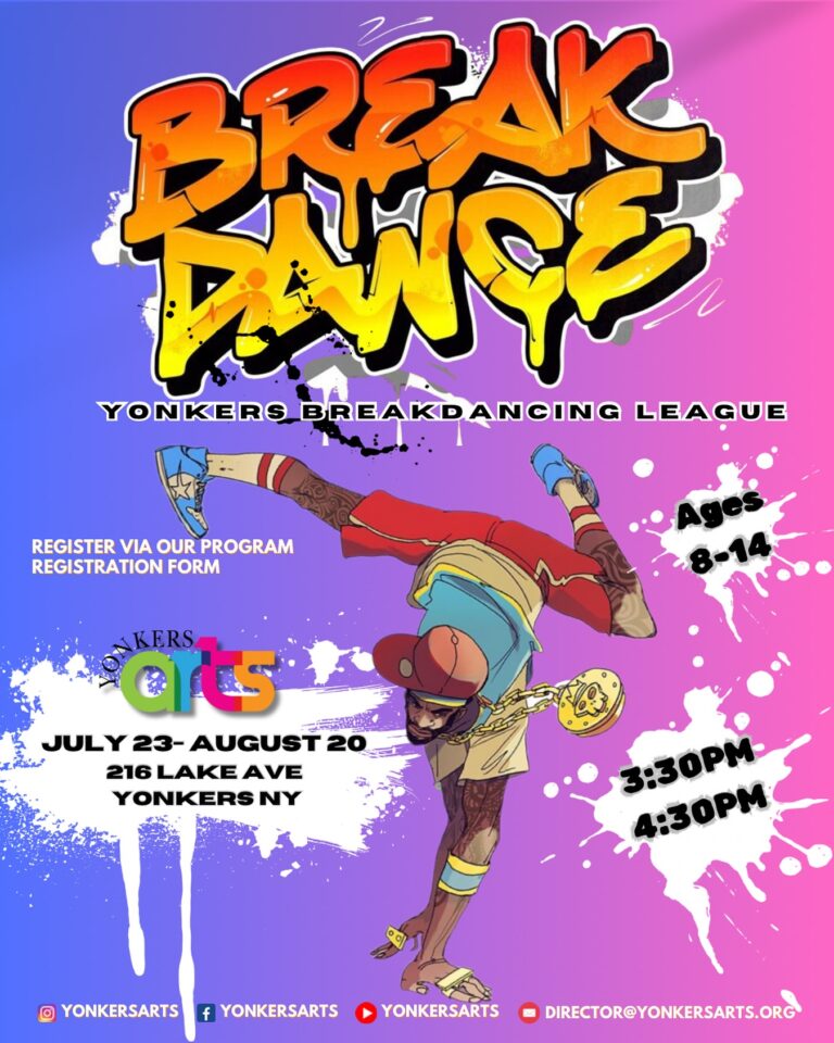 Yonkers Arts Presents Breakdancing League for Ages 8-14-June 23-Aug 20