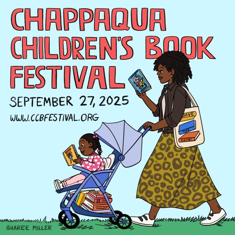 The 2025 Chappaqua Children’s Book Festival Returns on September 27 With Over 165 Award-Winning Authors and Illustrators