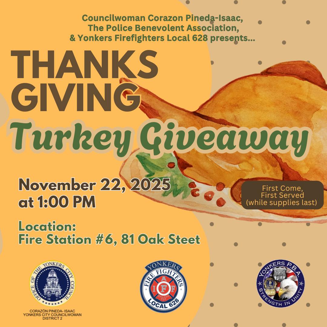 Councilwoman Pineda-Isaac, PBA and Firefighters Local 628-Thanksgiving Giveaway Nov. 22 Councilwoman Pineda-Isaac, PBA and Firefighters Local 628-Thanksgiving Giveaway Nov. 22