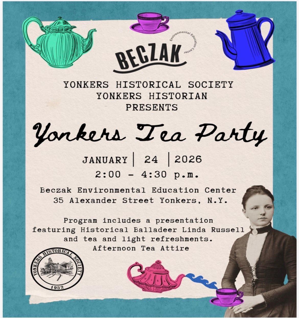 Beczak Environmental Center Presents Yonkers Tea Party-Jan 24 Beczak Environmental Center Presents Yonkers Tea Party-Jan 24