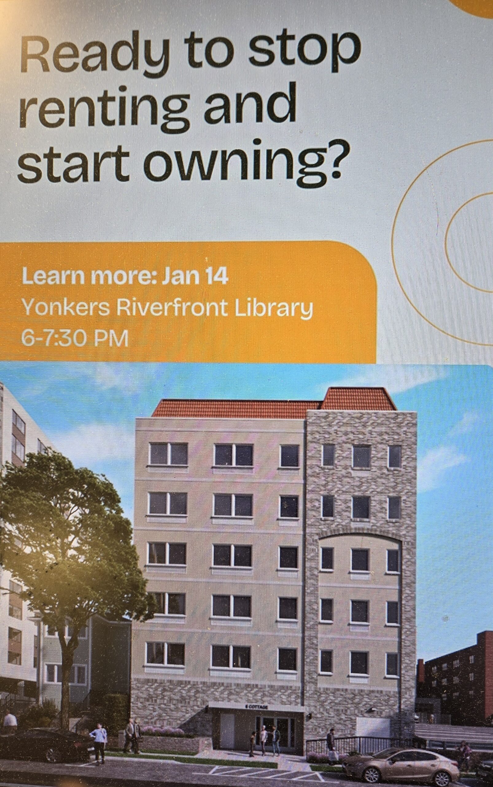 Yonkers Hosts Community Workshop on New Affordable Homeownership Opportunities in White Plains at Riverfront Library Jan. 14 Yonkers Hosts Community Workshop on New Affordable Homeownership Opportunities in White Plains at Riverfront Library Jan. 14