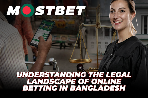 Understanding the Legal Landscape of Online Betting in Bangladesh Understanding the Legal Landscape of Online Betting in Bangladesh