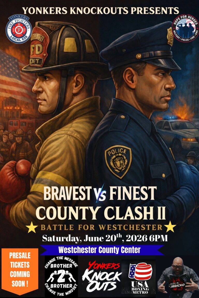 Yonkers Knockouts Presents: Bravest vs. Finest- Battle for Westchester-Jan. 20-6pm -Westchester County Center