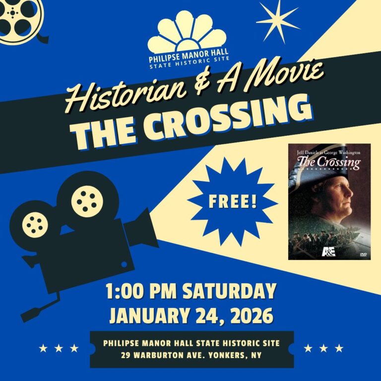  HISTORIAN AND A MOVIE AT PHILIPSE MANOR HALL: THE CROSSING-Jan. 24