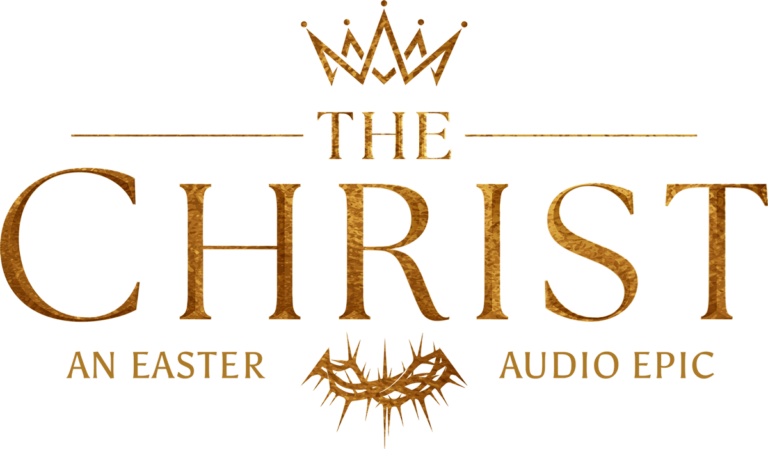 FAITH PODCAST NETWORK ANNOUNCES ‘THE CHRIST,’ AN EASTER AUDIO EPIC