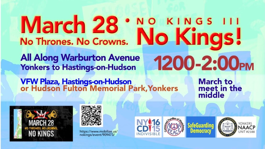 No Kings Rally-Part III in Yonkers and Hastings-March 28 No Kings Rally-Part III in Yonkers and Hastings-March 28
