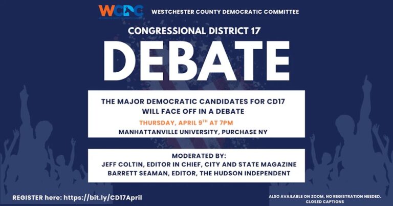 Westchester County Democratic Committee Debate -NY-17