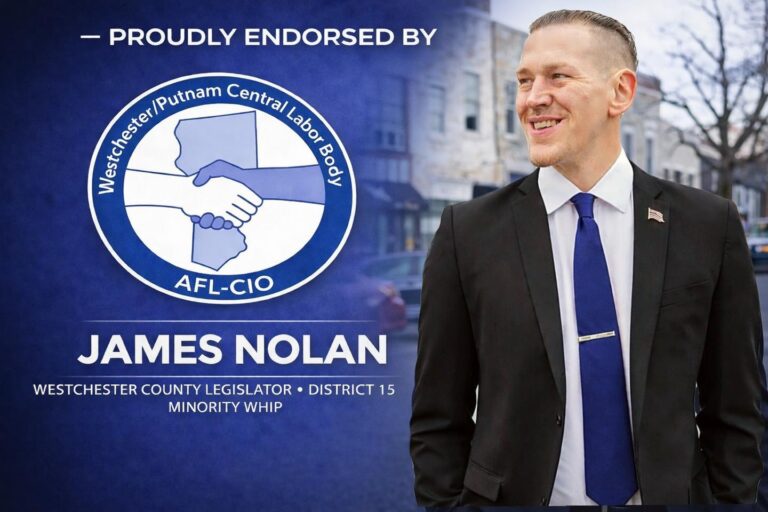 County Legislator Nolan Gets Endorsement from Westchester-Putnam AFL-CIO