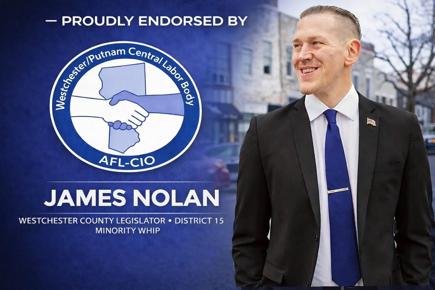 County Legislator Nolan Gets Endorsement from Westchester-Putnam AFL-CIO County Legislator Nolan Gets Endorsement from Westchester-Putnam AFL-CIO