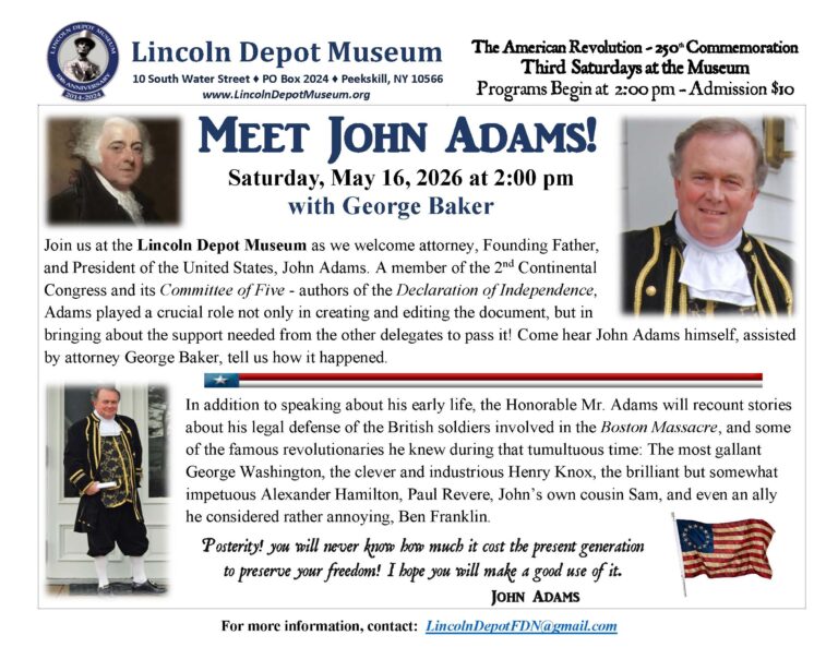 Meet John Adams, May 16, Lincoln Depot Museum -Peekskill