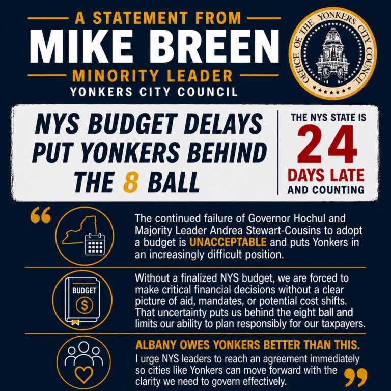 Breen: NYS Budget Delays Put Yonkers Behind the 8 Ball
