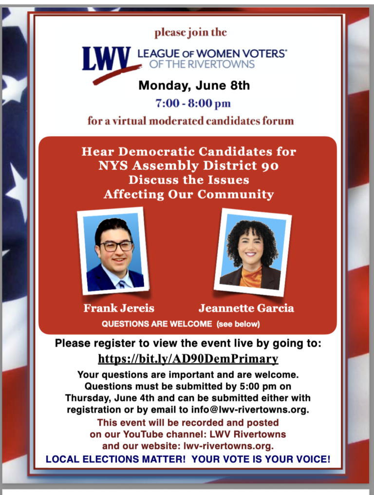 LWV-Rivertowns to Host Candidate Forum – Democratic Primary for NYS Assembly District 90-June 8