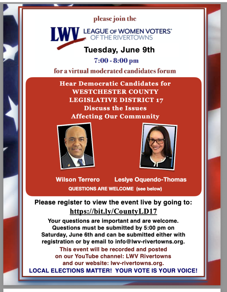 League of Women Voters Rivertowns-Candiates Forum -County Legislator -District 17-June 9