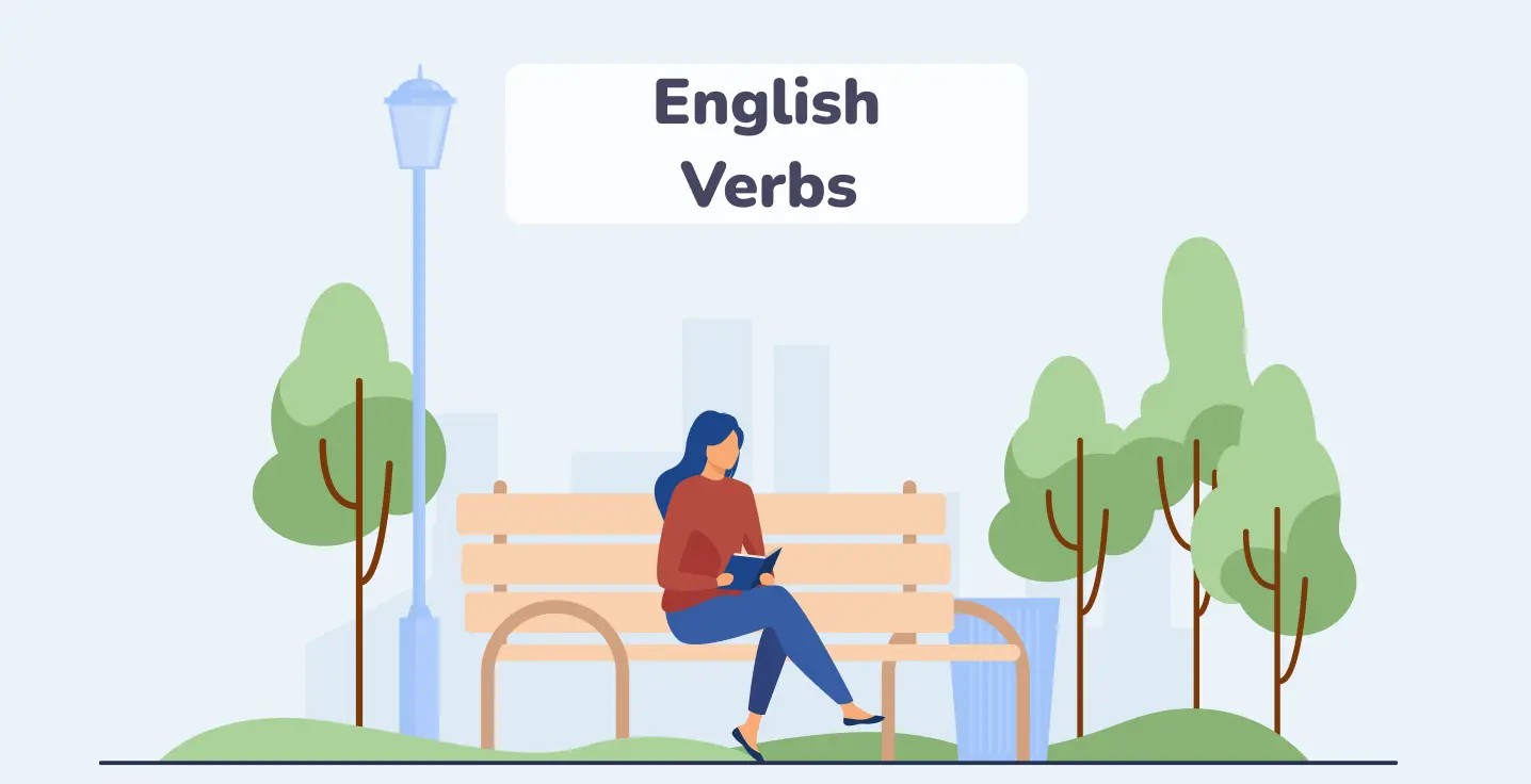 Understanding Verbs for Better English Structure Understanding Verbs for Better English Structure