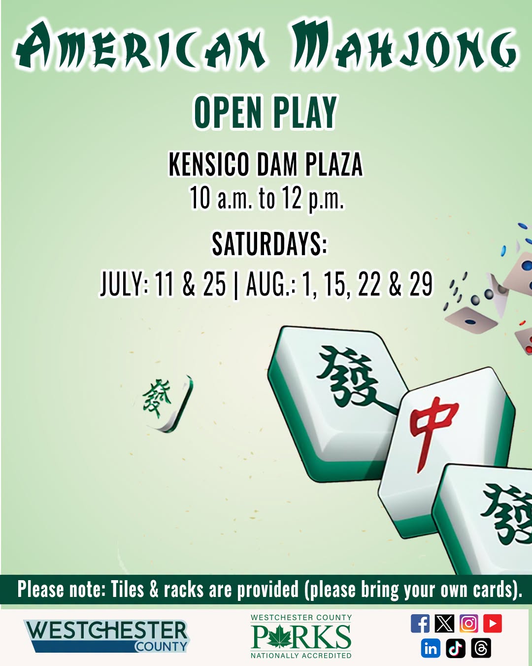American Mahjong Open Play-at Kensico Dam Plaza on Saturdays this Summer American Mahjong Open Play-at Kensico Dam Plaza on Saturdays this Summer