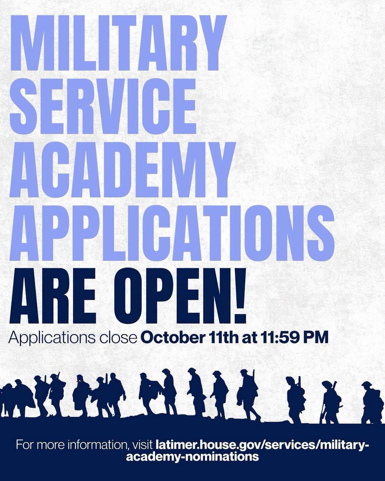 Congressman Latimer’s Office Now Accepting Miltary Service Academy Applications Congressman Latimer’s Office Now Accepting Miltary Service Academy Applications