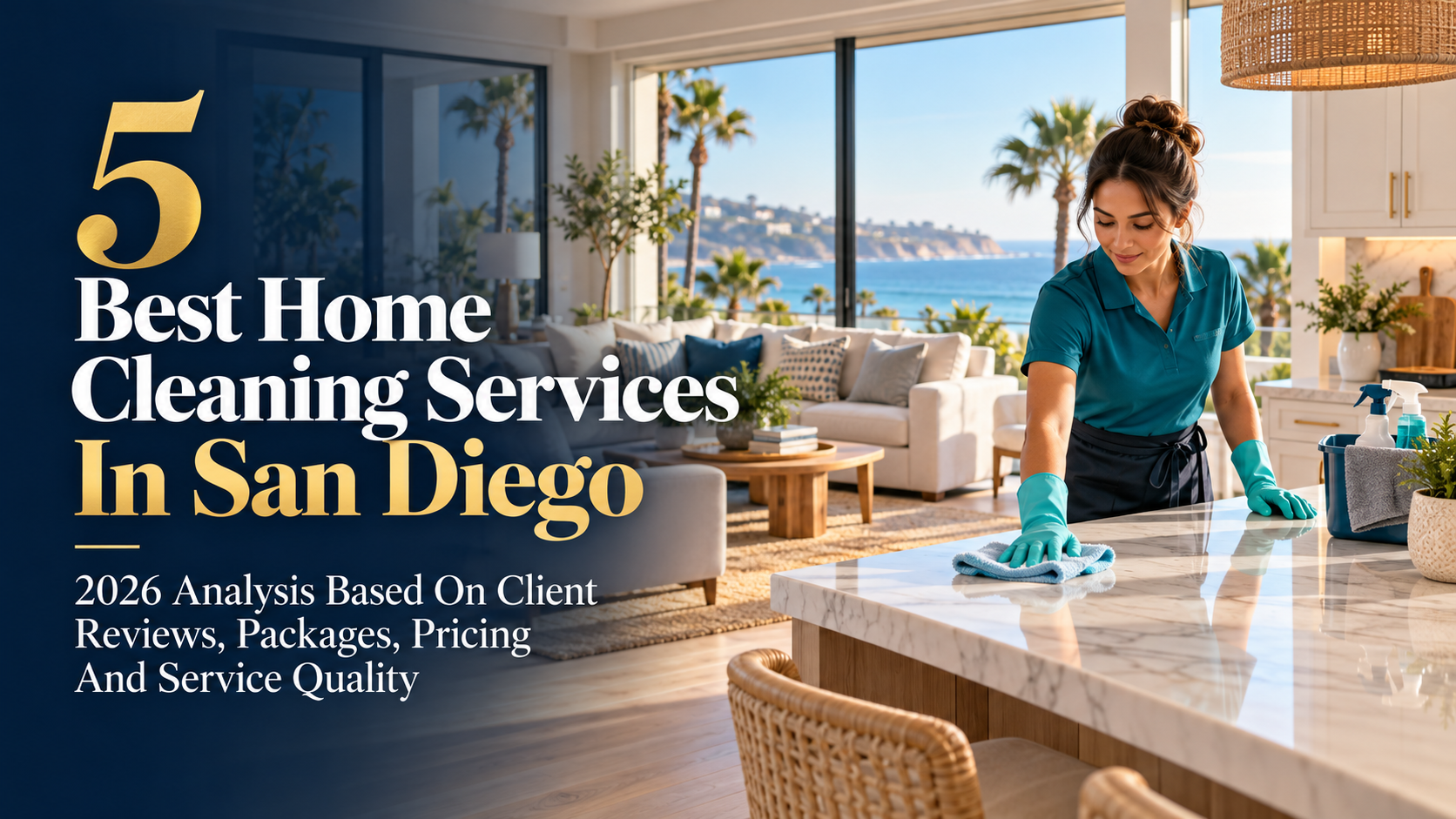 5 Best Home Cleaning Services In San Diego - 2026 Analysis Based On ...